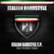 Italian Hardstyle 018 - EP (Italian Hardstyle E.P.) - Single