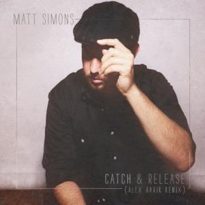 Catch & Release (Alex Adair Remix) - Single