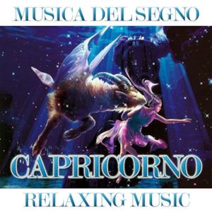 Musica del segno: Capricorno (Relaxing Music)