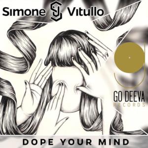 Dope Your Mind - Single
