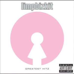 Limp Bizkit: Greatest Hits