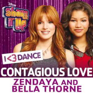 Contagious Love (From "Shake It Up: I <3 Dance") - Single