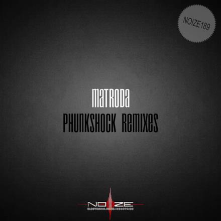 Phunkshock Remixes - Single