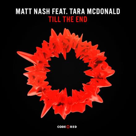 Till the End (feat. Tara McDonald) [Radio Edit] - Single