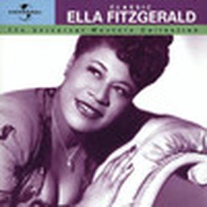 The Universal Masters Collection: Classic Ella Fitzgerald