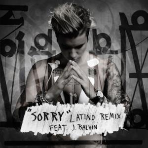 Sorry (feat. J Balvin) [Latino Remix] - Single