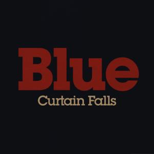 Curtain Falls - Single