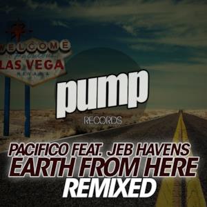 Earth from Here Remixed (feat. Jeb Havens) - Single