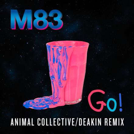 Go! (feat. Mai Lan) [Animal Collective / Deakin Remix] - Single