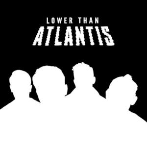 Lower Than Atlantis (The Black Edition)