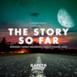 The Story So Far - EP