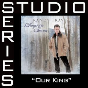 Our King (Studio Series Performance Track) - EP