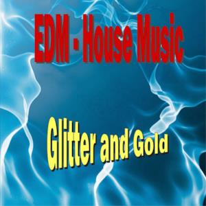 Glitter and Gold (feat. Frank Josephs)