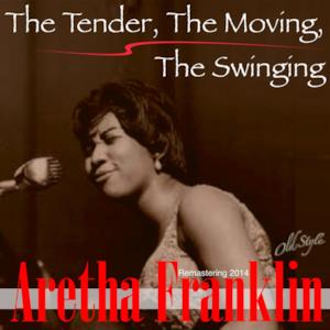 The Tender, the Moving, the Swinging (Remastering 2014)