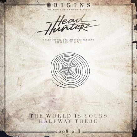 The World Is Yours / Halfway There - Single