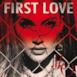 First Love - Single
