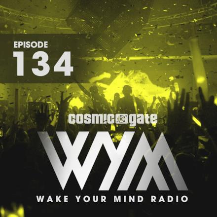 Wake Your Mind Radio 134