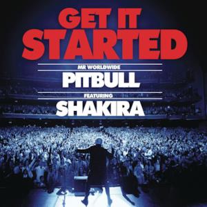 Get It Started (feat. Shakira) - Single