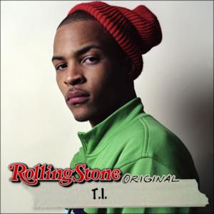 Rolling Stone Originals: T.I. - EP
