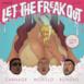 Let the Freak Out (feat. Mr. V) - Single