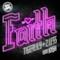 Faith (feat. KA$H) - EP