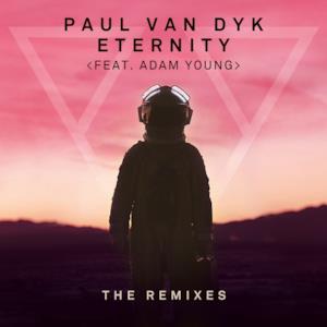 Eternity (The Remixes) [feat. Adam Young]
