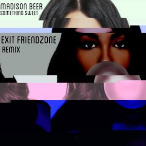 Something Sweet (Exit Friendzone Remix) - Single