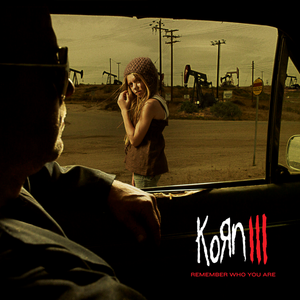 Korn III: Remember Who You Are (Special Edition)