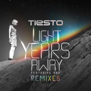 Light Years Away (Remixes) [feat. DBX]