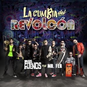 La Cumbia del Revolcón (feat. Mr. Fer) - Single