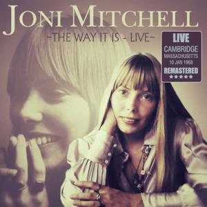 The Way It Is: Live: Cambridge, Massachusetts 10 Jan 1968 (Remastered)
