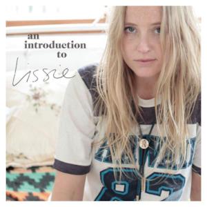 An Introduction to Lissie - EP