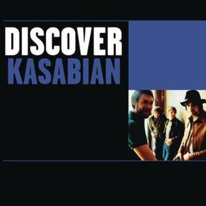 Discover Kasabian - EP