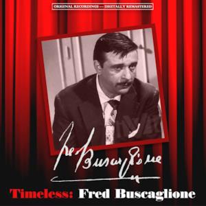 Timeless: Fred Buscaglione (Remastered)