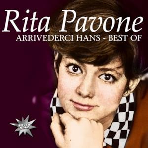 Arrivederci Hans - Best of Rita Pavone