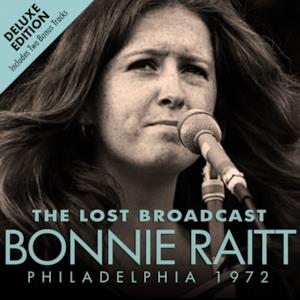 The Lost Broadcast: Philadelphia 1972 (Live) [Deluxe Version]