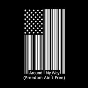 Around My Way (Freedom Ain't Free) - Single