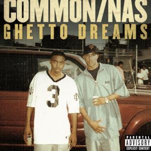 Ghetto Dreams (feat. Nas) - Single