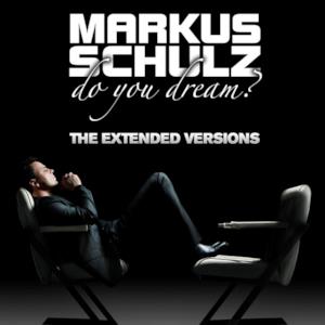 Do You Dream? (The Extended Versions)
