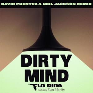 Dirty Mind (feat. Sam Martin) [David Puentez & Neil Jackson Remix] - Single