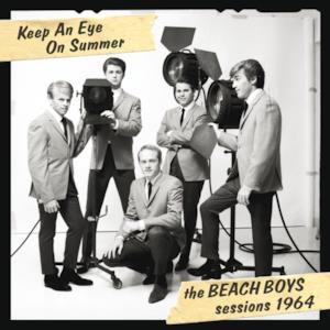 Keep an Eye On Summer: The Beach Boys Sessions 1964