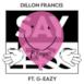 Say Less (feat. G-Eazy) [Remixes] - Single
