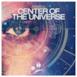 Center of the Universe - EP
