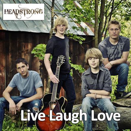 Live Laugh Love - Single