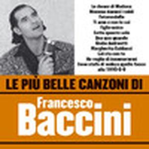 Le Più Belle Canzoni Di Francesco Baccini