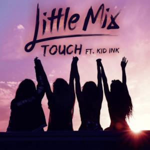 Touch (feat. Kid Ink) - Single