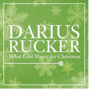 What God Wants for Christmas - Single