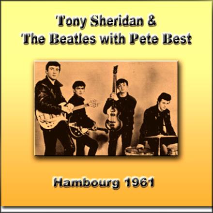 Tony Sheridan & The Beatles with Pete Best in Hambourg 1961