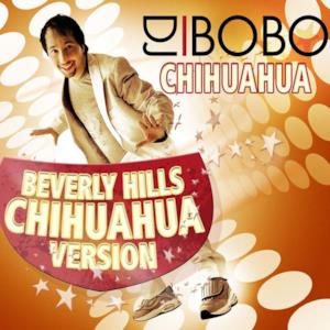 Chihuahua - Beverly Hills Chihuahua Version - Single