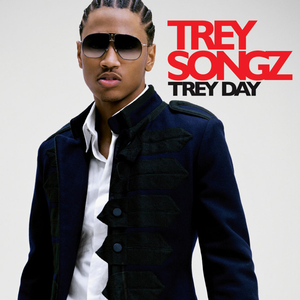Trey Day (Bonus Track Version)